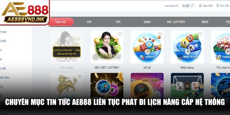 Chuyên mục tin tức AE888 liên tục phát đi lịch nâng cấp hệ thống